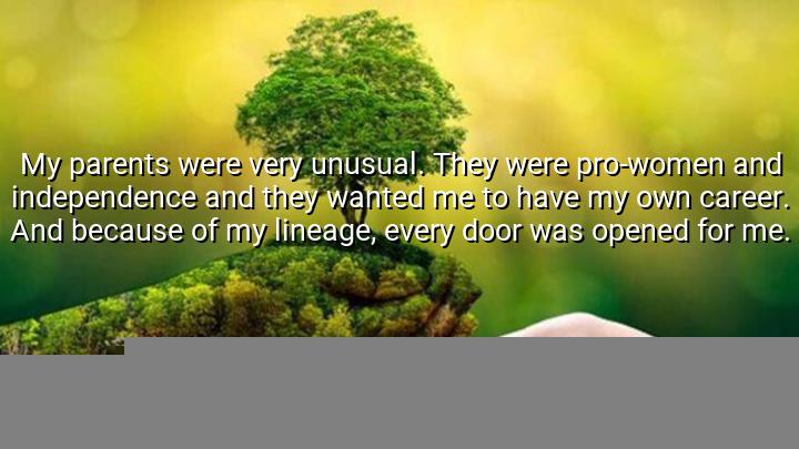 My parents were very unusual. They